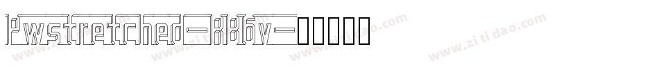 Pwstretched-RB6v字体转换