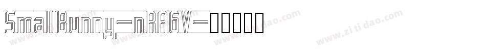 SmallBunny-nRA6V字体转换 SmallBunny-nRA6V字体转换