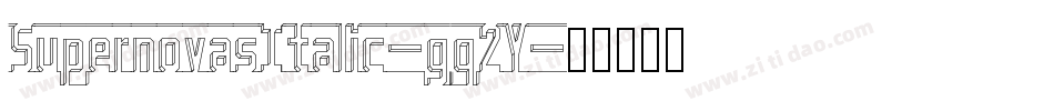 SupernovasItalic-gq2Y字体转换