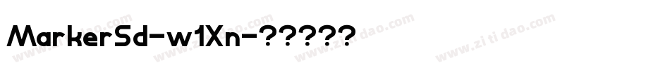 MarkerSd-w1Xn字体转换