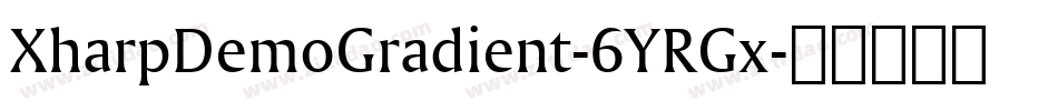 XharpDemoGradient-6YRGx字体转换