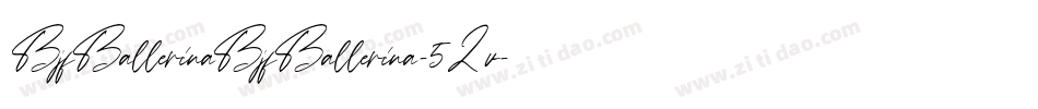 BjfBallerinaBjfBallerina-5Lv字体转换
