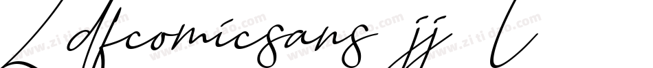 Ldfcomicsans-jj7l字体转换