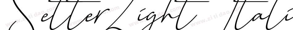 SetterLightItalicDemo-eX7l字体转换 SetterLightItalicDemo-eX7l字体转换