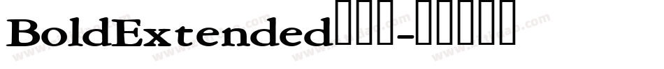 BoldExtended转换器字体转换