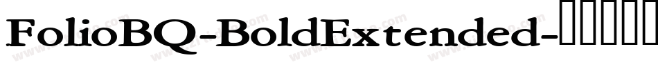 FolioBQ-BoldExtended字体转换