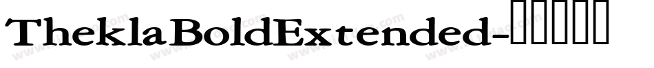 TheklaBoldExtended字体转换