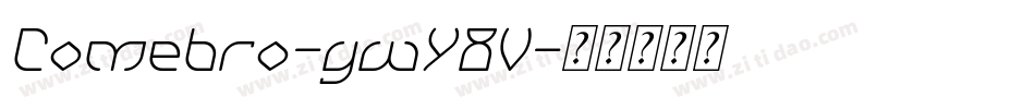 Comebro-ywY8V字体转换