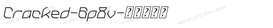 Cracked-6p8v字体转换