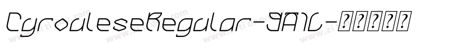 CyrouleseRegular-9A1L字体转换
