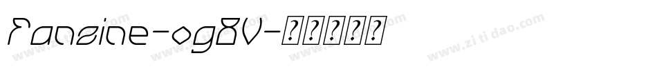 Fanzine-og8V字体转换 Fanzine-og8V字体转换