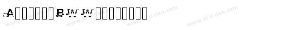 Albiol-BWWjd字体转换