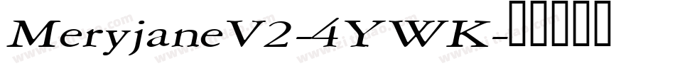 MeryjaneV2-4YWK字体转换