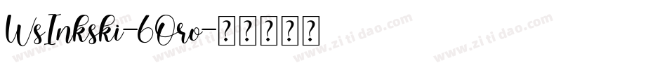 WsInkski-6Oro字体转换