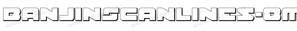 BanjinScanlines-8MMY2字体转换
