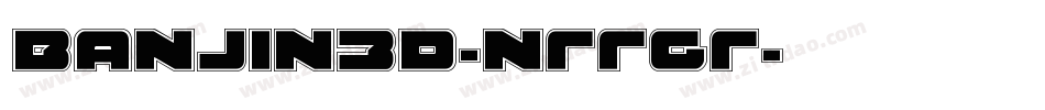 Banjin3D-nRRGR字体转换