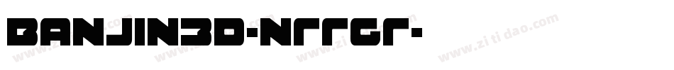 Banjin3D-nRRGR字体转换
