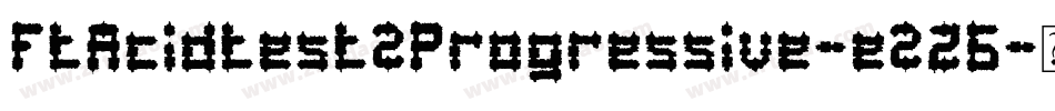 FtAcidtest2Progressive-e2Z6字体转换