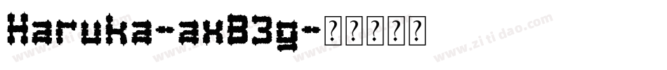 Haruka-axB3g字体转换
