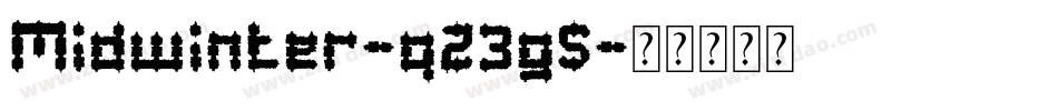 Midwinter-qZ3g5字体转换 Midwinter-qZ3g5字体转换