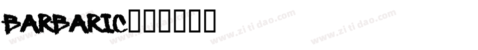 barbaric字体转换