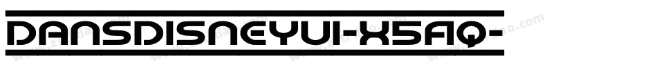 DansDisneyUi-x5Aq字体转换