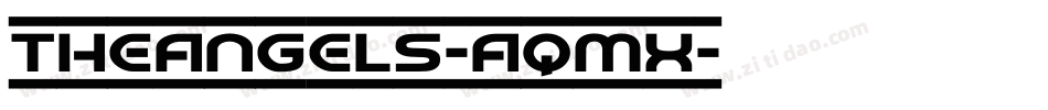 TheAngels-AqMx字体转换