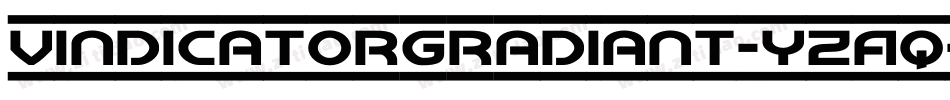 VindicatorGradiant-yzAq字体转换