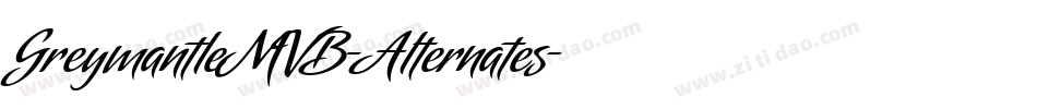 GreymantleMVB-Alternates字体转换