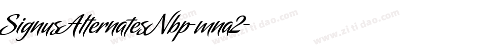 SignusAlternatesNbp-mna2字体转换 SignusAlternatesNbp-mna2字体转换