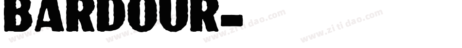 BARDOUR字体转换