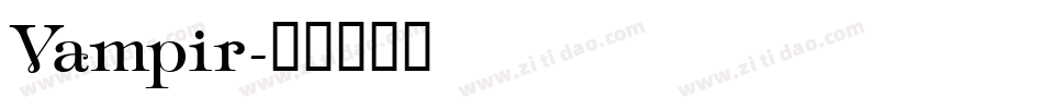Vampir字体转换