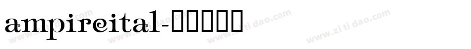 ampireital字体转换