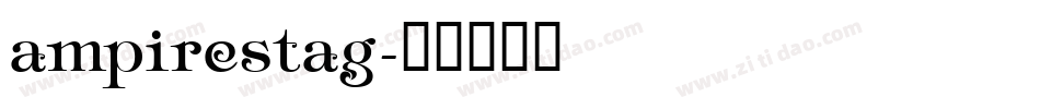 ampirestag字体转换