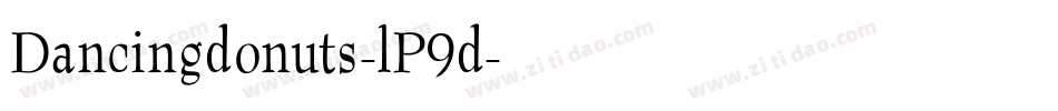 Dancingdonuts-lP9d字体转换