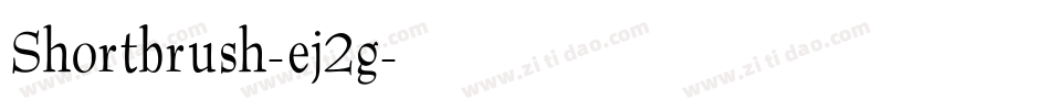 Shortbrush-ej2g字体转换