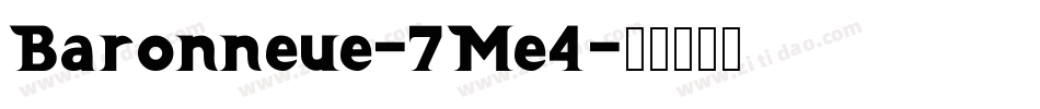 Baronneue-7Me4字体转换