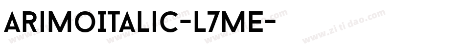 ArimoItalic-L7ME字体转换