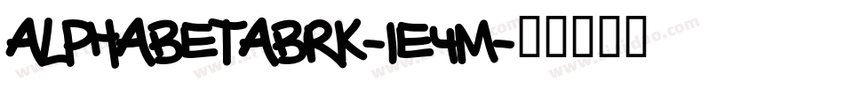 AlphaBetaBrk-1e4M字体转换 AlphaBetaBrk-1e4M字体转换