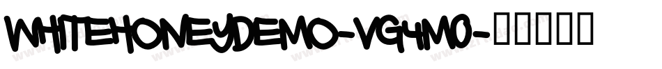 WhiteHoneyDemo-VG4m0字体转换