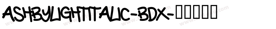 AshbyLightItalic-Bdx字体转换
