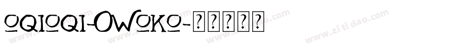 Oqioqi-0WOKo字体转换