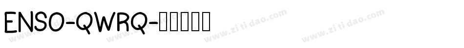 Enso-qWRq字体转换