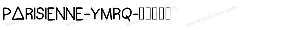 Parisienne-ymRq字体转换