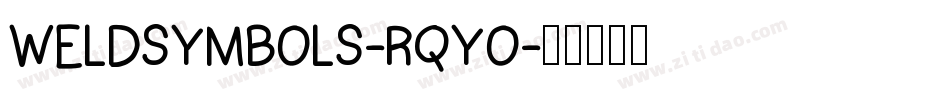 Weldsymbols-RqYo字体转换 Weldsymbols-RqYo字体转换