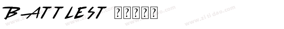 BATTLEST字体转换