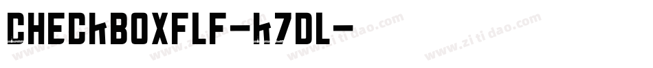 Checkboxflf-K7dl字体转换