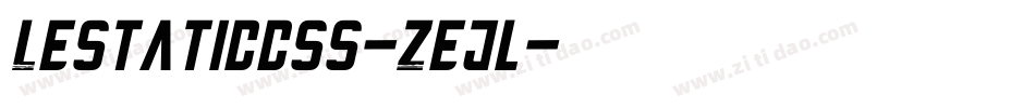 Lestaticcss-Zejl字体转换