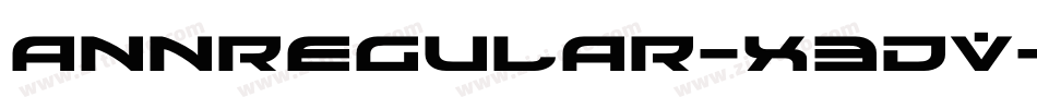 AnnRegular-x3dV字体转换
