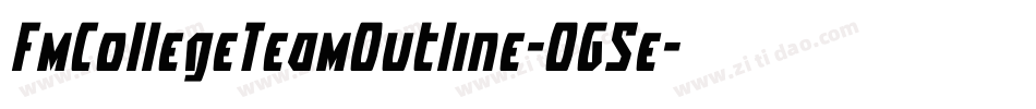 FmCollegeTeamOutline-OG5e字体转换